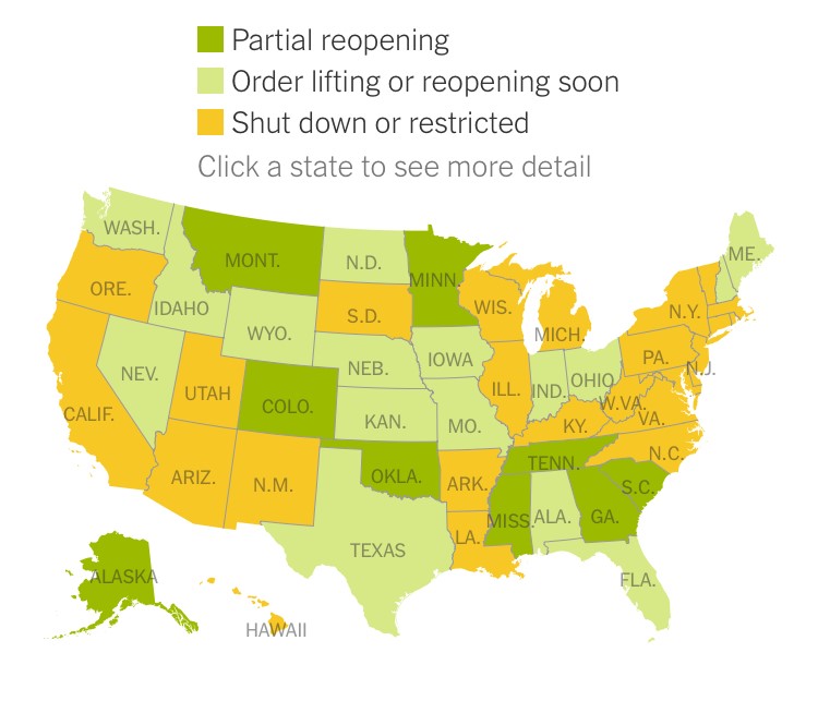 “See Which States Are Reopening and Which Are Still Shut Down” By Sarah Mervosh, Jasmine C. Lee, Lazaro Gamio and Nadja Popovich via The New York Times