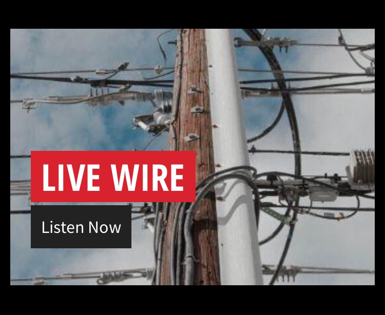 “Live Wire” presented by Building The Revolution via www.PropagandaHQ.net