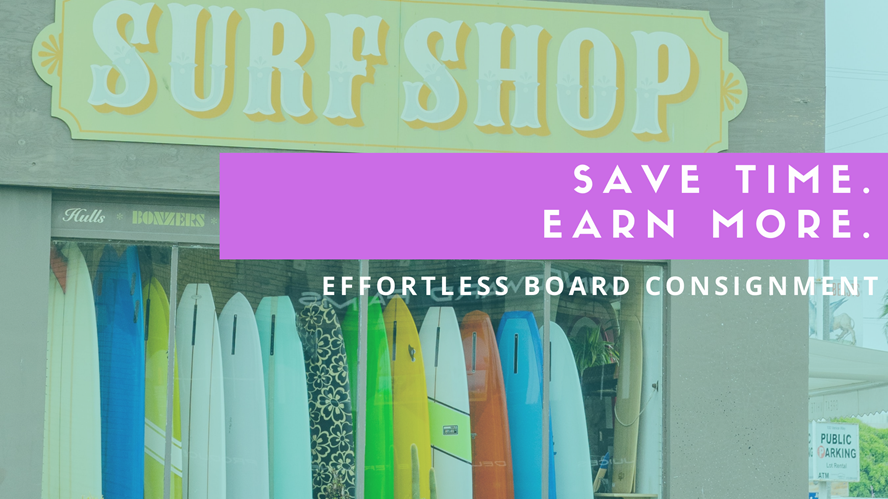 “Used surfboards causing you headaches? The prescription to save time and earn more has arrived.” by the good people behind SimplSurf
