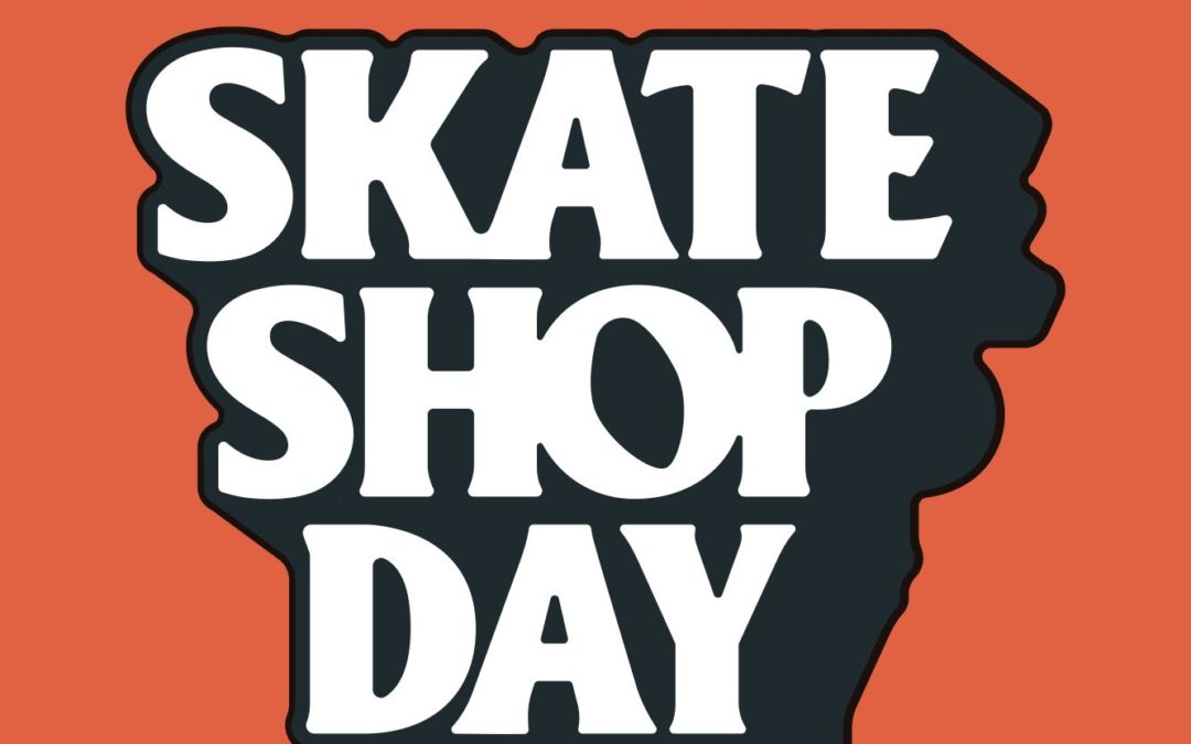 “Skate Shop Day is happening today – answers to FAQs to share with your customers & more”